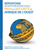 Répertoire des institutions œuvrant pour la Paix et la Sécurité en Afrique de l’Ouest